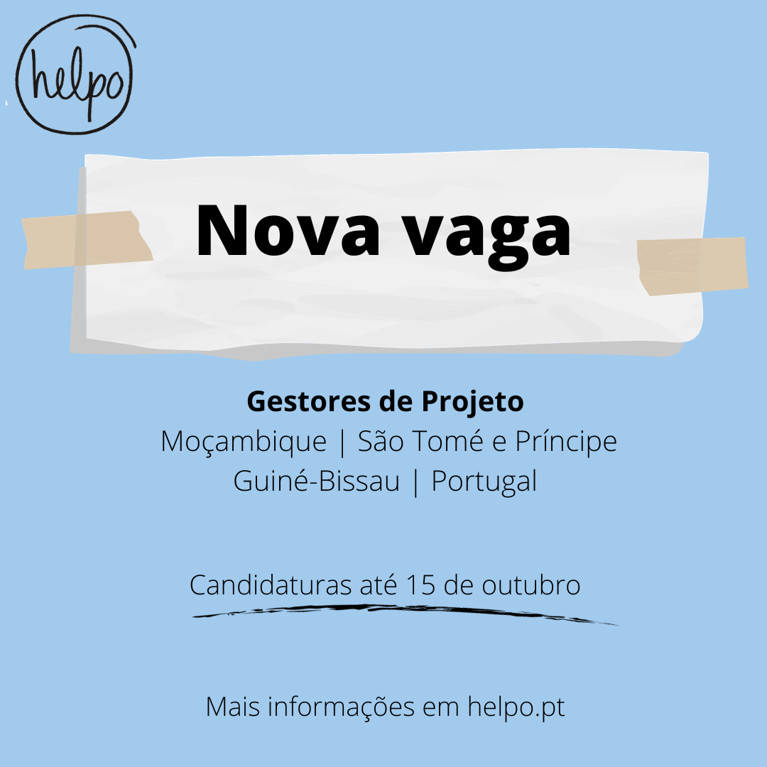 Novas vagas para Gestores de Projeto em Moçambique, São Tomé e Príncipe, Guiné-Bissau e Portugal